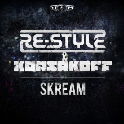 Re-Style & Korsakoff - Skream (2015)
