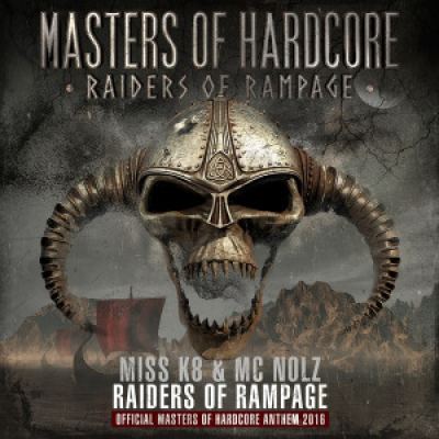  Miss K8 & MC Nolz - Raiders of Rampage (Official MOH 2016 Anthem)