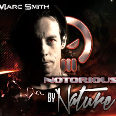 Marc Smith - Notorious By Nature (2013)