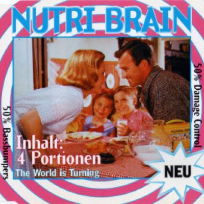 Nutri Brain - The World Is Turning (1995)