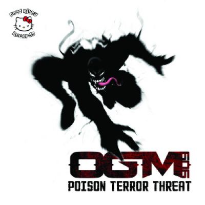 OGM909 - Poison Terror Threat (2013)