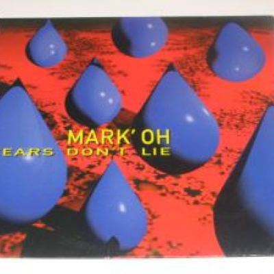 Mark' Oh - Tears Don't Lie (1994)