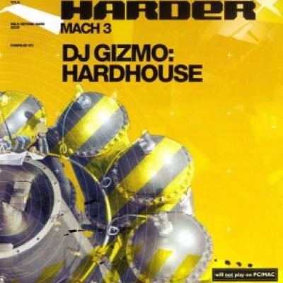 VA - Harder Mach 3 Mixed By DJ Gizmo (2002)