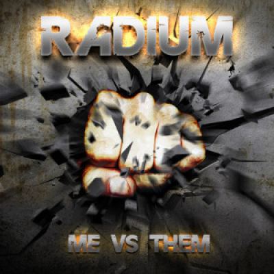 Radium - Me Vs Them (2016)