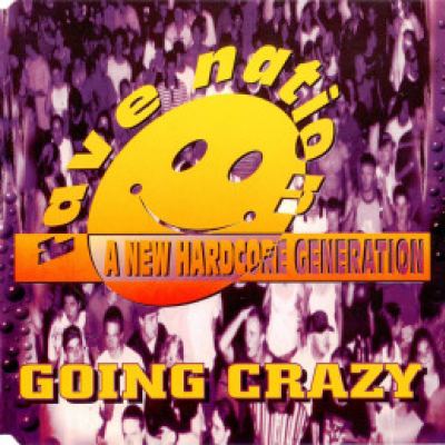 Rave Nation - Going Crazy (1995)