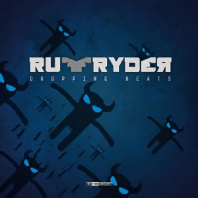 Ruffryder - Dropping Beats (2012)