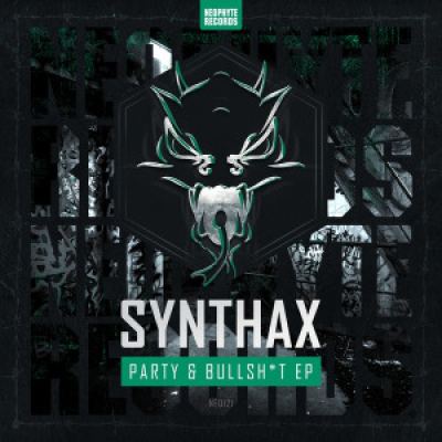 Synthax - Party & Bullshit EP (2015)