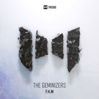 The Geminizers - F.H.M. (2016)