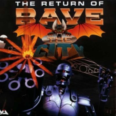VA - The Return Of Rave The City (1996)