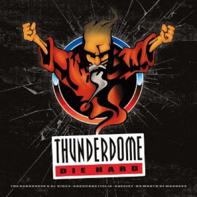 VA - Thunderdome: Die Hard (2015)