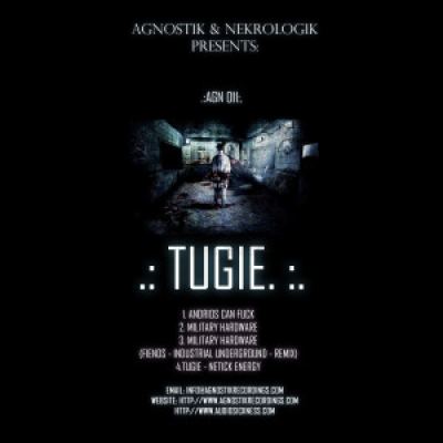 Tugie - Androids Can Fuck EP (2012)