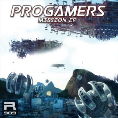 Progamers - Mission EP (2017)