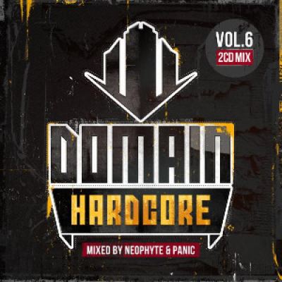 VA - Domain Hardcore Vol 6 (Mixed By Neophyte And Panic) (2014)
