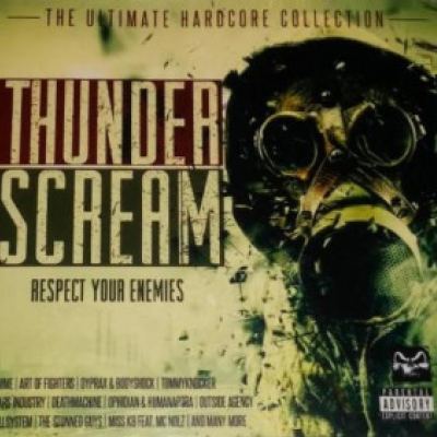 VA - Thunderscream - Respect Your Enemies (2014)
