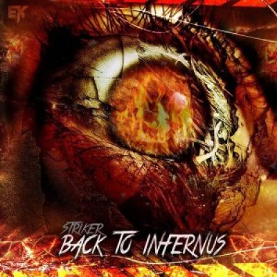 Striker - Back To Infernus