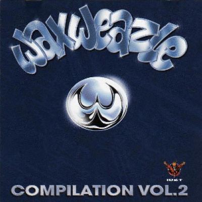 VA - Waxweazle Compilation Vol.2 (1997)