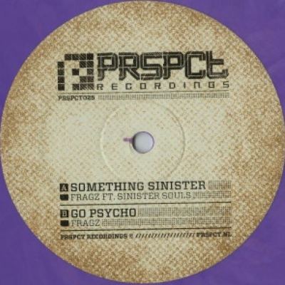 Fragz & Sinister Souls - Something Sinister/Go Psycho (2014)