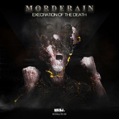  Morderain - Execration Of The Death (2014)