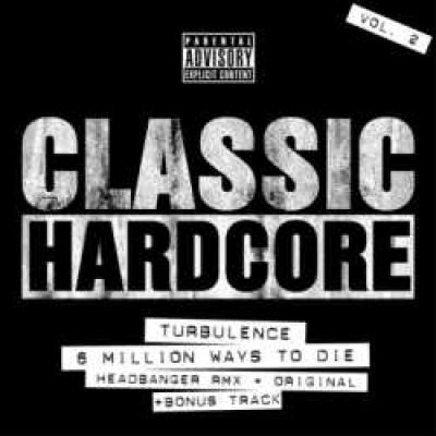 VA - Turbulence - Classic Hardcore Vol. 2 (2007)