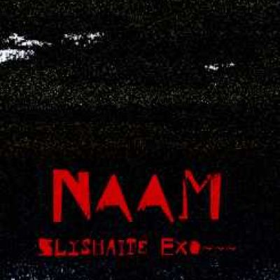 Naam - Slyshaite exo~~~ (2008)