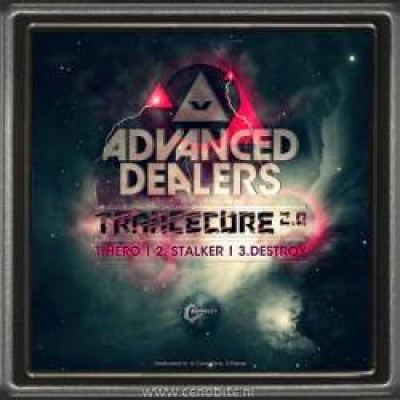 Advanced Dealers - Trancecore 2.0 (2011)