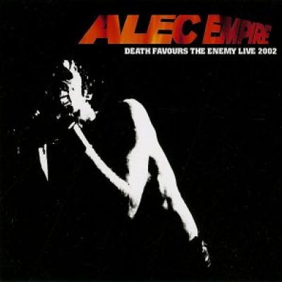 Alec Empire - Death Favours The Enemy Live 2002 DVD