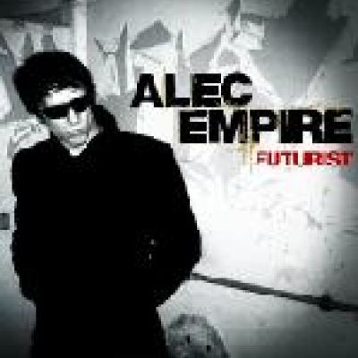 Alec Empire - Futurist (2005)