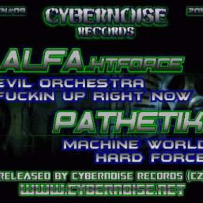 Alfa.HTForce vs Pathetik - Cybernoise 09 (2010)