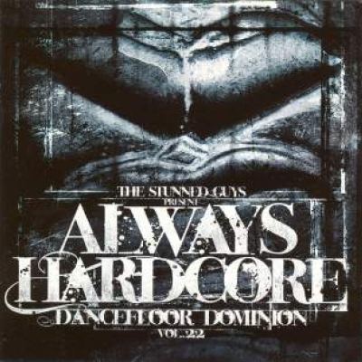 VA - Always Hardcore V.22 - Dancefloor Dominion (2009)