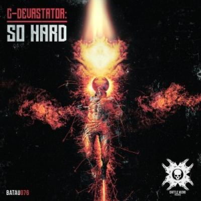 C-Devastator - So Hard