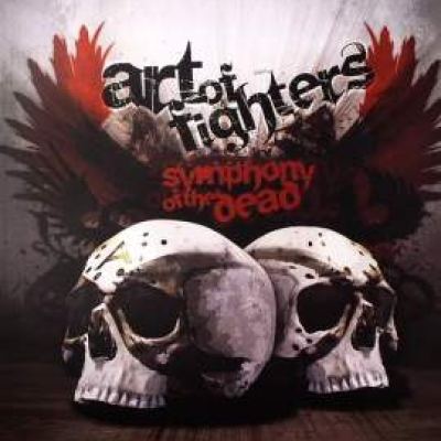 Art Of Fighters - Symphony Of The Dead (2010)