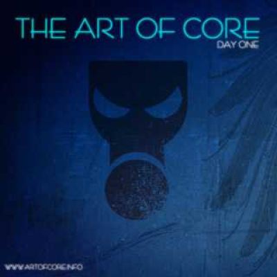 VA - The Art Of Core Vol.1 Day One (2007)