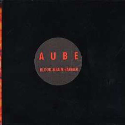 Aube - Blood-Brain Barrier (2000)