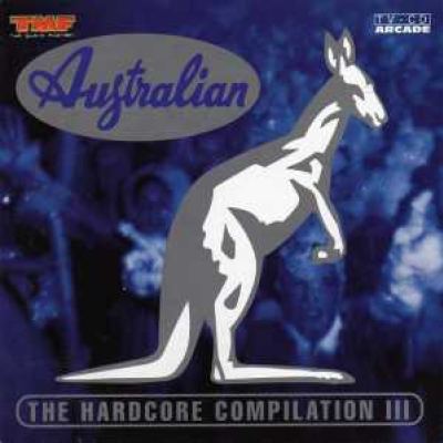 VA - Australian - The Hardcore Compilation 3 (1999)