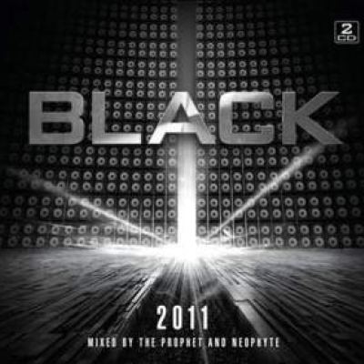 VA - Black 2011 (Mixed By The Prophet And Neophyte) (2011)