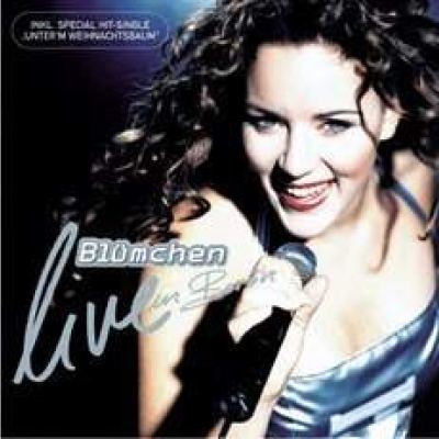 Blumchen - Live In Berlin (1999)