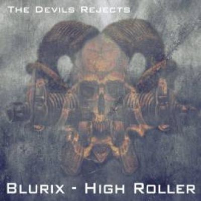 Blurix - High Roller EP (2011)