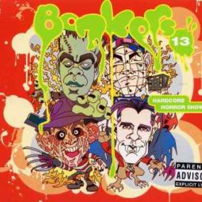 VA - Bonkers 13: Hardcore Horror Show (Hixxy, Sharkey, Scott Brown & Dougal) (2004)