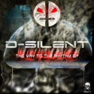 D-Silent - The Way To The Rhythm (2017)