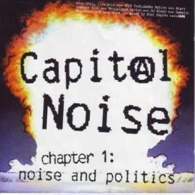 VA - Capital Noise - Chapter 1: Noise And Politics (1995)