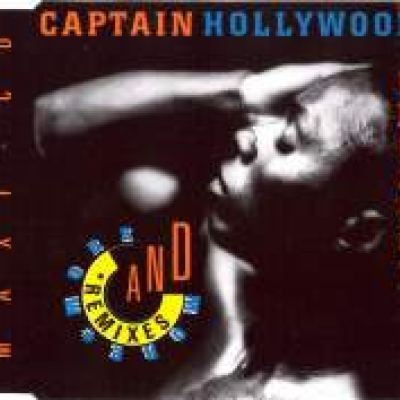 Captain Hollywood Project - More And More (Remixes) (1992)
