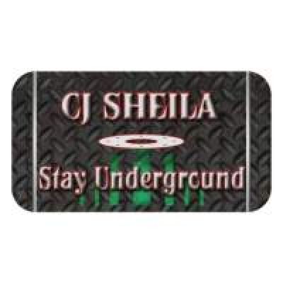 CJ Sheila - Stay Underground (2009)