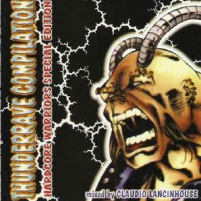 VA - Thunderrave Compilation - Hardcore Warriors Special Edition (1997)