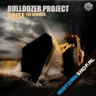 Da Bulldozer Project - Arise The Remixes (2007)