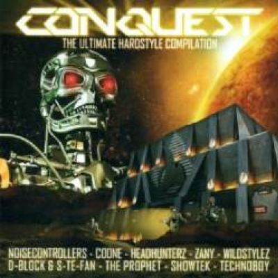 Conquest - The Ultimate Hardstyle Compilation (2010)