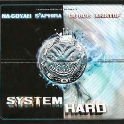 Coolman Records Presents System Hard (2009)