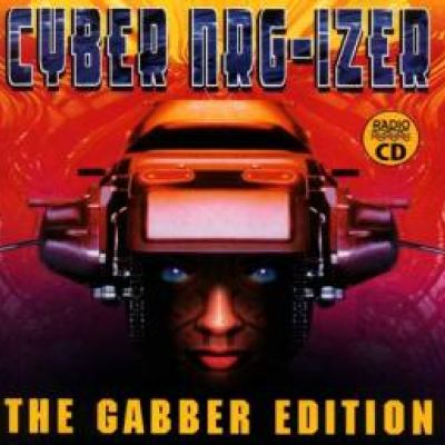 VA - Cyber NRG-Izer - The Gabber Edition (1996)