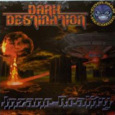 Dark Destination - Inzane Reality (1997)