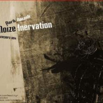 Dark Noizah - Noize Inervation (2009)