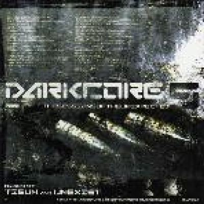 VA - Darkcore 9 - The Sessions Of The Unexpected (2005)